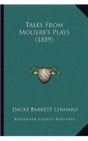 Tales From Moliere's Plays (1859)