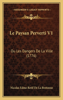 Le Paysan Perverti V1