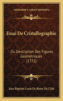 Essai De Cristallographie