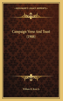 Campaign Verse And Toast (1908)