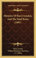 Memoirs Of Barry Lyndon, And The Fatal Boots (1901)