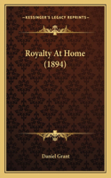 Royalty At Home (1894)