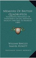 Memoirs Of British Quadrupeds: Illustrative Principally Of Their Habits Of Life, Instincts, Sagacity, And Uses To Mankind (1809)