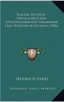 Kurzer Deutsch-Neuislandischer Sprachfuhrer Mit Grammatik Und Worterverzeichnis (1906)
