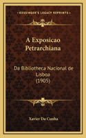 A Exposicao Petrarchiana