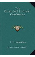 The Diary Of A Hackney Coachman