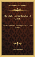 The Elliptic Cylinder Function Of Class K