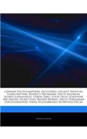 Articles on German Photographers, Including: Helmut Newton, Elmer Batters, Beatrice Neumann, Erich Salomon, Alfred Eisenstaedt, Gerda Taro, Louis Held, Josephine Meckseper, Horst Faas, Reiner M(English)