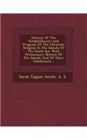 History of the Establishment and Progress of the Christian Religion in the Islands of the South Sea