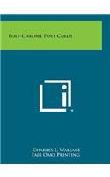 Poly-Chrome Post Cards