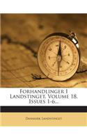 Forhandlinger I Landstinget, Volume 18, Issues 1-6...
