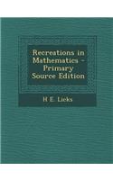 Recreations in Mathematics