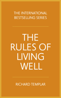 Rules of Living Well