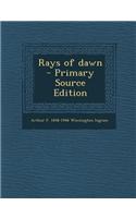 Rays of Dawn