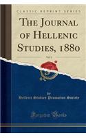 The Journal of Hellenic Studies, 1880, Vol. 1 (Classic Reprint)