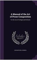 Manual of the Art of Prose Composition