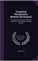 Urogenital Therapeutics, Medical and Surgical