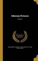 Siberian Pictures; Volume 1