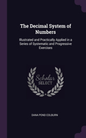 The Decimal System of Numbers