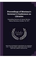 Proceedings of Montana's Governor's Conference on Libraries