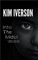 Into The Midst
