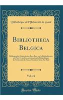 Bibliotheca Belgica, Vol. 24