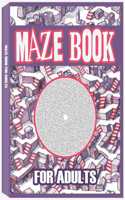 Maze Book for Adults