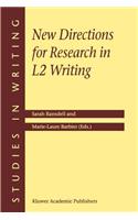 New Directions for Research in L2 Writing