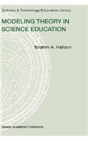 Modeling Theory in Science Education