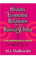 History of Economic Relations between Russia and China