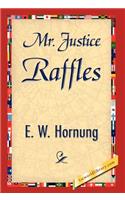 Mr. Justice Raffles