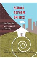 School Reform Critics