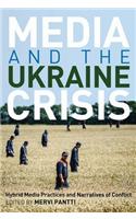 Media and the Ukraine Crisis