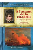 Au Canada: À l'Assaut de la Citadelle