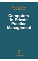 Computers in Private Practice Management