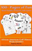 African American Golf History Brain-Aerobics