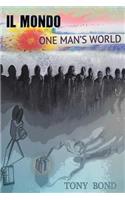 IL Mondo: One Man's World