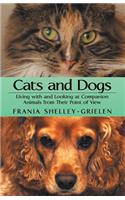 Cats and Dogs
