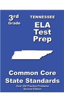 Tennessee 3rd Grade ELA Test Prep: Common Core Learning Standards