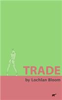 Trade: A Novelette