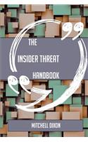 The Insider threat Handbook - Everything You Need To Know About Insider threat