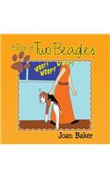 A Tale of Two Beagles