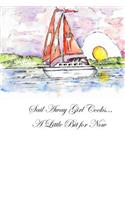 Sail Away Girl Cooks... A Little Bit for Now: A Sailor and her Cooking Stories