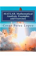 MATLAB. Mathematical Analysis. Examples and Exercises