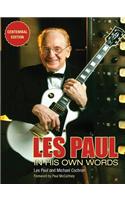 Les Paul in His Own Words