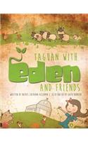 Taguan with Eden and Friends
