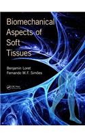 Biomechanical Aspects of Soft Tissues