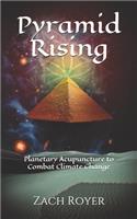 Pyramid Rising