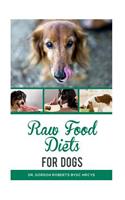 Raw Food Diets for Dogs
