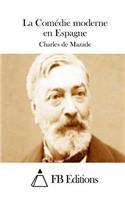 La Comédie moderne en Espagne